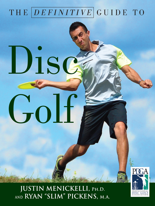 Title details for Definitive Guide to Disc Golf by Justin Menickelli - Available